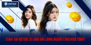CSKH Tại Bet88
